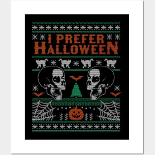 I Prefer Halloween Ugly Christmas Sweater Xmas Skull Bats Posters and Art